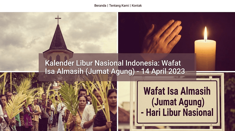 Wafat Isa Almasih Jumat Agung - Hari Libur Nasional Indonesia, peringatan penyaliban Yesus Kristus